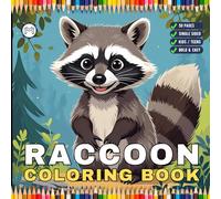 Cozy Raccoon Animal Coloring Book Gift for Adults Kids Boys Girls Teens 50 Pages Single Sided Bold and Easy Raccoon Coloring Activity Book for ... Panda Wildlife Lover Raccoon Coloring Book