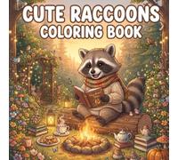 Cozy Raccoon Escape Coloring Book: Cute Hidden Object Forest Adventures | Bold & Easy Relaxing Coloring Pages for Teens & Adults | Find Hidden Woodland Treasures