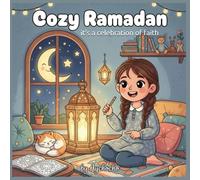 Cozy Ramadan: it's a celebration of faith