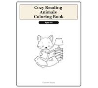 Cozy Reading Animals Coloring Book: Cute and Simple Book-Loving Animal Pages for Kids Ages 4-8