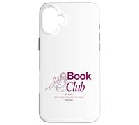 Cozy Reading Club | Stay Home & Read | Book Lover Gift Case for iPhone 16 Plus