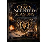 Cozy Scented Seasons: Word Searches, Coloring & Calm Reflection