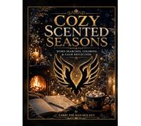 Cozy Scented Seasons: Word Searches, Coloring & Calm Reflection