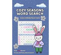 Cozy Seasons Word Search: A Cute and Easy Activity Book with over 500 words to find!