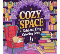 Cozy Space Bold and Easy Colouring Book: For Kids and Adults