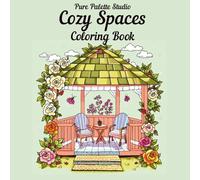 Cozy Spaces Coloring Book: 30 Heartwarming Room Designs: A Relaxing Coloring Book for Teens and Adults