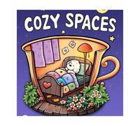 COZY SPACES Coloring Book - Relaxation through Adorable Goods for Adults & Teens - Creative Pages for Stress Relief and Relaxation