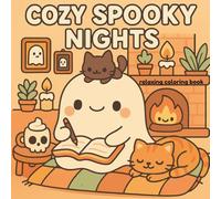 Cozy Spooky Nights: A Cute Kawaii Coloring Book: 30 Cute & Spooky Coloring Pages for Teens and Adults - Cozy Cottagecore Meets Adorable Halloween Magic