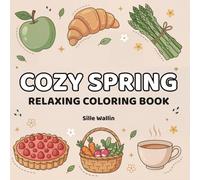 Cozy Spring: Bold & Easy Coloring Book for Adults
