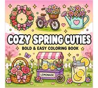 Cozy Spring Cuties Bold & Easy Coloring Book for Kids Teens and Adults: Cute Springtime Designs with Flowers, Bees, Strawberries, Lemonade & Cozy Picnic Vibes (K-Pop Love Coloring Book Series)