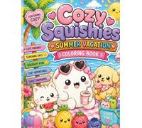Cozy Squishies: Summer Vacation Coloring Book