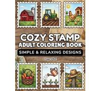 Cozy Stamp Coloring Book: Simple and Relaxing Small Designs for Adults, Cute Mini Illustrations for Stress Relief, Mindfulness and Creative Calm