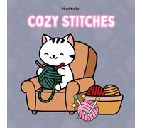 Cozy Stitches: Bold & Easy relaxing coloring pages For Adult and Teens