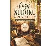 Cozy Sudoku Puzzles for Adults: Large Print Sudoku for Adults | 100 Easy to Medium Puzzles for Relaxation and Mental Exercise