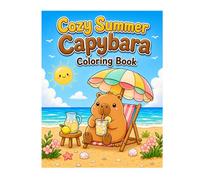 Cozy Summer Capybara Coloring Book: Relaxing Cute Beach Animal Coloring Pages, Stress Relief Kawaii Hygge Summer Designs Perfect for Adults and Teens