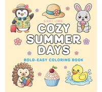 Cozy Summer Days: A Bold and Easy Coloring Book with Simple Beach, Poolside, and Picnic Scenes for Relaxation