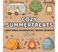 Cozy Summertreats: Libro para colorear de trazos gruesos (Cozy Treats)