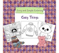Cozy Things Coloring Book (Cozy and Simple Coloring)