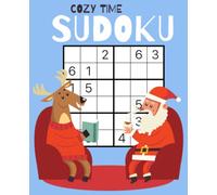 Cozy Time Sudoku: 200 Easy 6x6 Sudoku Puzzles (Large Print)