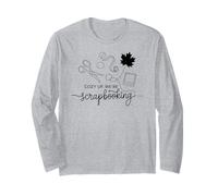 Cozy up, we’re scrapbooking crafting fall/autumn line art Long Sleeve T-Shirt