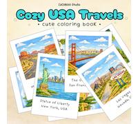 Cozy USA Travels: Cute Coloring Book for Adults and Teens Featuring Cozy USA Travels Scenes for Relaxation and Stress Relief (Cozy Coloring Book Series)
