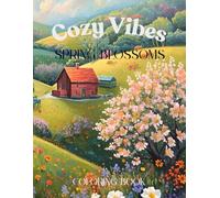 Cozy Vibes: Spring Blossoms: Breathe fresh life into your days