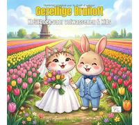 Cozy Wedding - Mariage Kawaii: Livre de Coloriage Mignons Animaux: Animaux Chibi, Lapins, Renards & Moments Féeriques de Noces