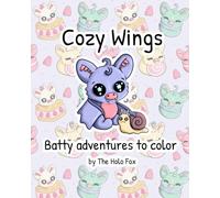 Cozy Wings , Batty adventures to color