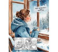Cozy Winter Coloring Book - 8.5 x 11 for Adults and Older Children: Hygge, Hot Chocolate & Snow - Festive Holiday Designs, Perfect for Christmas Stocking Stuffers and Winter Gifts