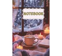 Cozy Winter Notebook: Holiday-Themed Lined Journal for Journaling, Reflection & Seasonal Notes