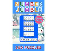 Cozy Winter Number Jumble: 100 Puzzles to Warm Your Mind