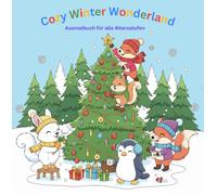 Cozy Winter Wonderland: Ein Kawaii-Winter- und Neujahrs-Ausmalabenteuer (Kawaii Jahreszeiten Malabenteuer)
