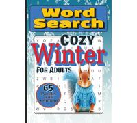 Cozy Winter Word Search for Adults: Relaxation and stress relief with a cozy winter words | Word Search puzzles with solutions | 6x9 Word Search Game book