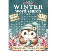 Cozy Winter Word Search for Adults, Teens and Seniors: Mindful Puzzle Challenges for Gentle Relaxation, Stress Relief, and Memory Boost on Snowy Evenings, Large Print