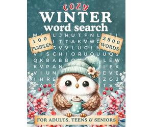 Cozy Winter Word Search for Adults, Teens and Seniors: Mindful Puzzle Challenges for Gentle Relaxation, Stress Relief, and Memory Boost on Snowy Evenings, Large Print