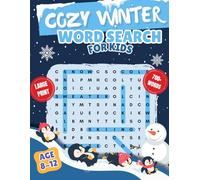 Cozy Winter Word Search for Kids Large Print: Fun and Educational Holiday Activity Book | Age 8-12