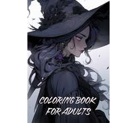 Cozy Witch Coloring Book for Adults: Magical Designs for Relaxation and Autumn Vibes