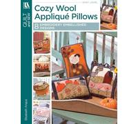 Cozy Wool Appliqué Pillows: 8 Embroidery Embellished Designs