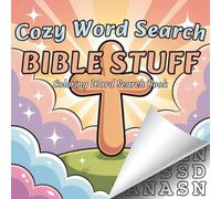 Cozy Word Search: Coloring Word Search Book with Bible Stuff for Teens and Adults - Reflect, Color, and Reconnect with Scripture in a Creative Way! (Color and Word Search)