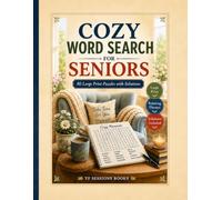 Cozy Word Search for Seniors: 80 Relaxing Puzzles with Solutions
