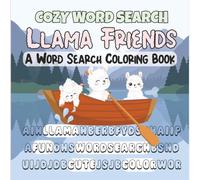 Cozy Word Search, Llama Friends: A Word Search Coloring Book