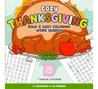 Cozy Word Search Thanksgiving Word Find: Cute and Comfy Puzzle Book for Stress Relief, Autumn and Fall Relaxing for Adults and Teens