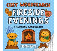 Cozy Wordsearch: Fireside Evenings: A Winter Word Search & Coloring Book for Relaxation and Calm