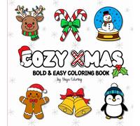 COZY XMAS: a bold & easy coloring boof for Christmas relaxation and stress relief