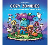 Cozy Zombies: Cute Coloring Book for Adults and Teens with Bold and Easy Spooky Scenes for Relaxation and Stress Relief