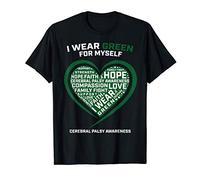 CP Kids I Wear Green For Myself Cerebral Palsy Awareness T-Shirt