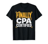 CPA Exam Passed Finally Certified Public Accountant T-Shirt