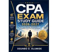 CPA Exam Study Guide 2026-2027: Your Strategic Pathway from Candidate to Certified Public Accountant