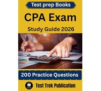 CPA Exam Test prep Books Study Guide 2026: 200 Practice Questions