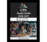 CPA Study Guide 2026-2027: Navigate. Master. Achieve.